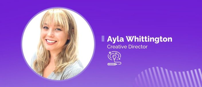Zen Media's Creative Director, Ayla Whittington
