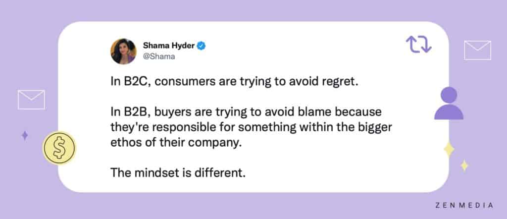 tweet regarding the difference between B2B buyers and B2C buyers from Shama Hyder