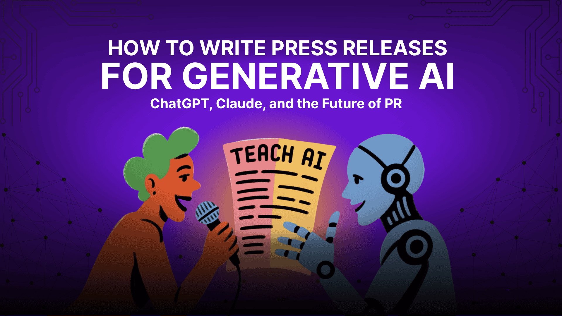 How to Write Press Releases for Generative AI - Zen Media