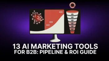 Illustration of AI marketing analytics dashboard featuring predictive growth charts, neural network visualization, and sales funnel graphics for a B2B AI marketing tools and ROI guide.
