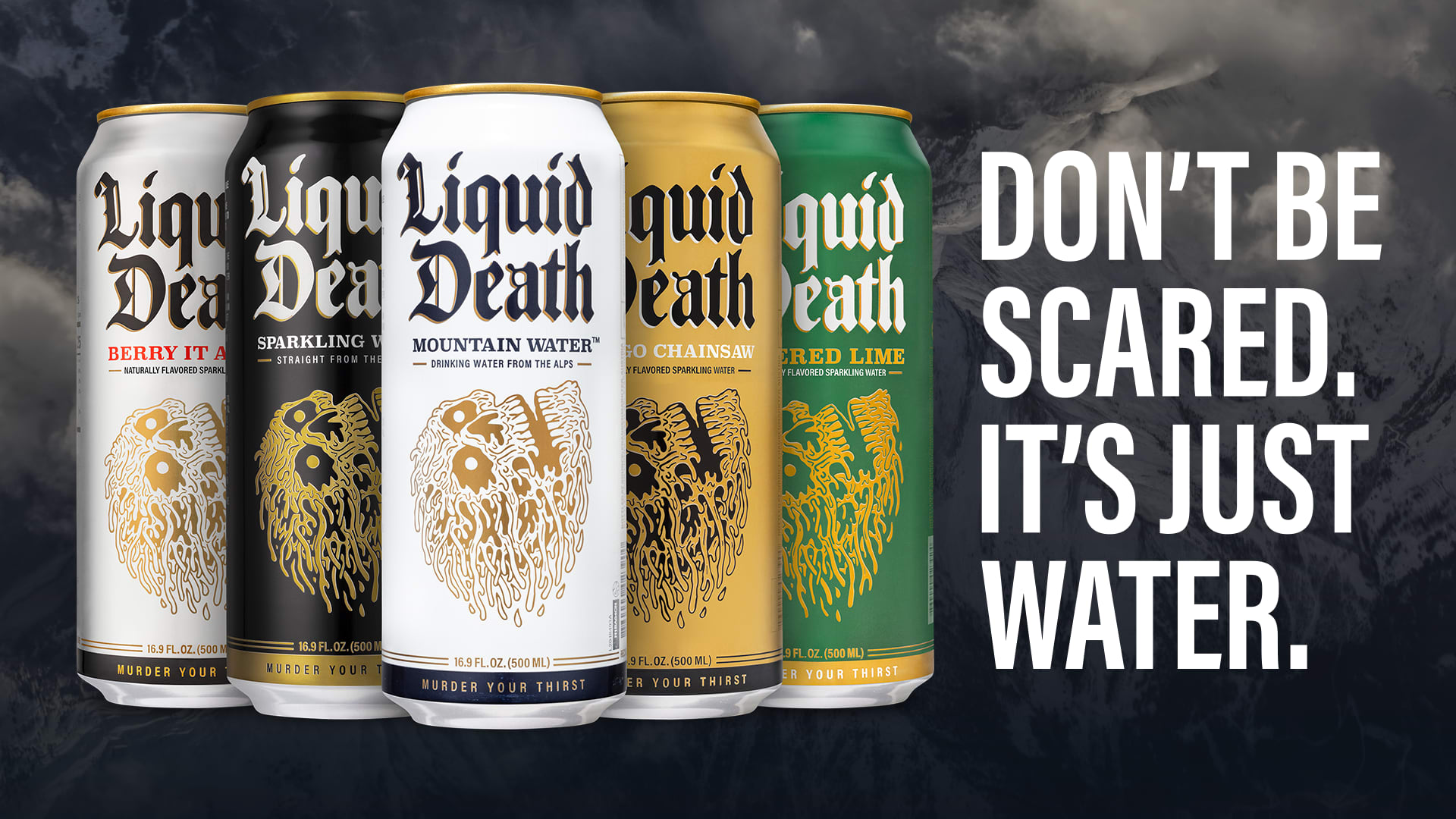The Liquid Death canned water lineup with heavy-metal styling and the line Don't be scared, it's just water